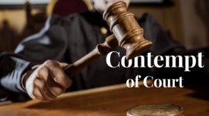 Impact of Contempt of Court